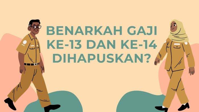 Gaji 13 dan 14