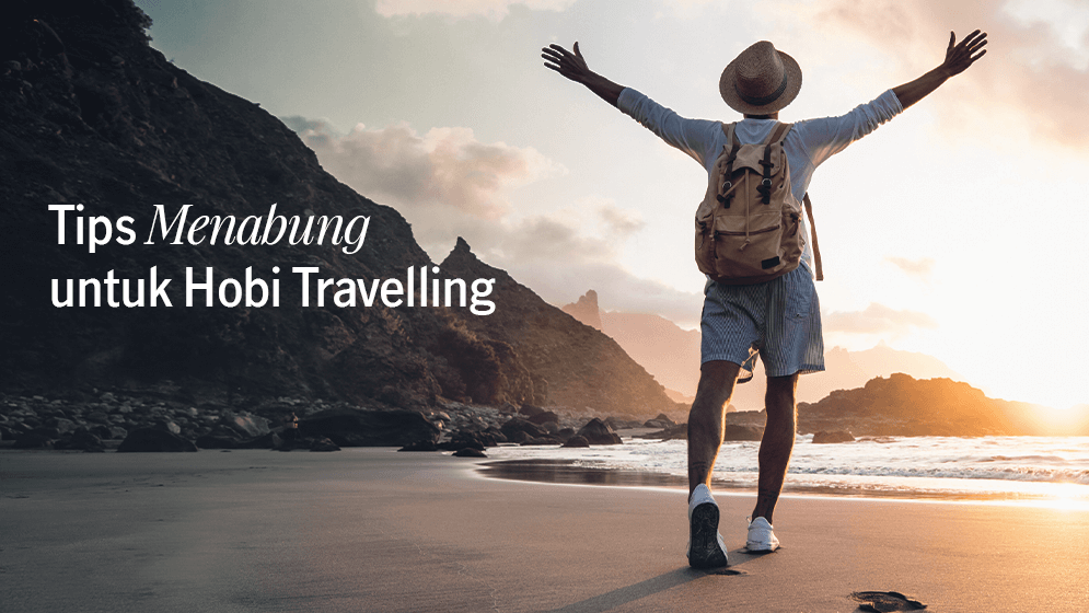 Menabung untuk Travelling