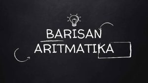 Barisan Aritmetika